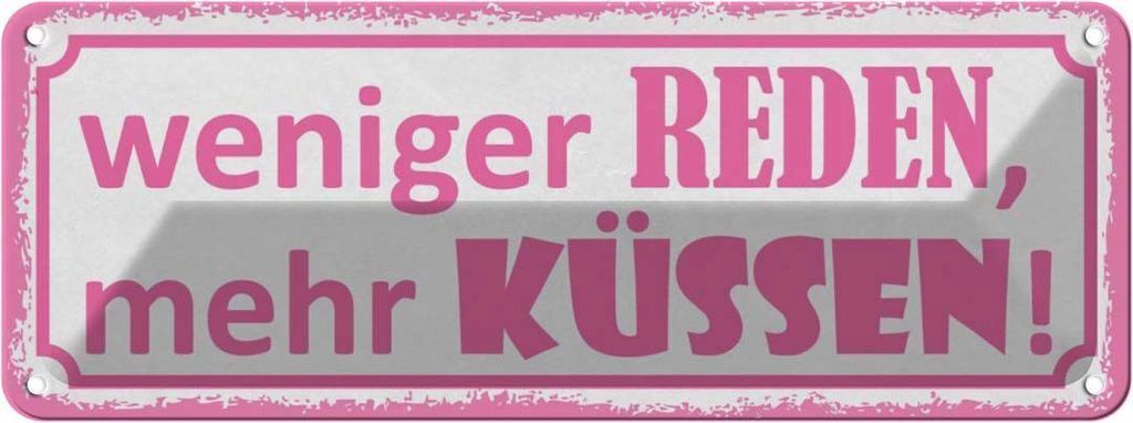 vianmo Blechschild 10x27 cm weniger reden mehr küssen Spruch Zitat