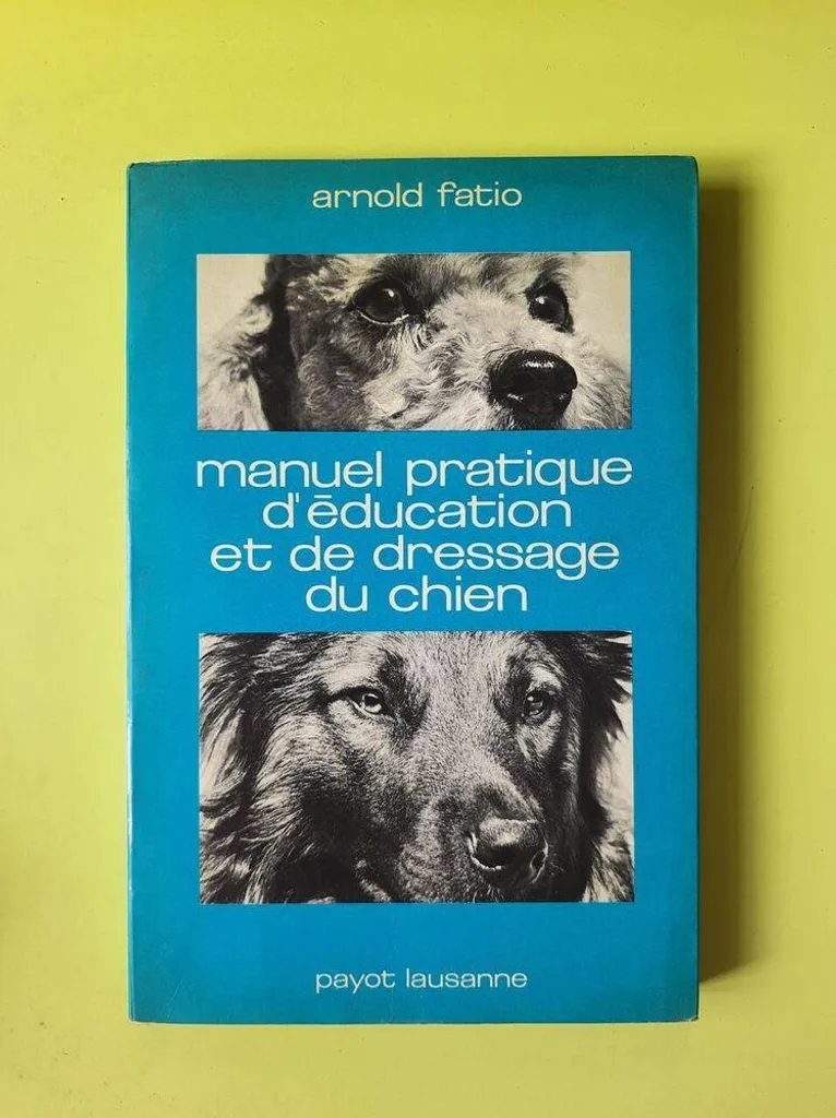 Livre de dressage chien et éducation canine : guide pratique illustré