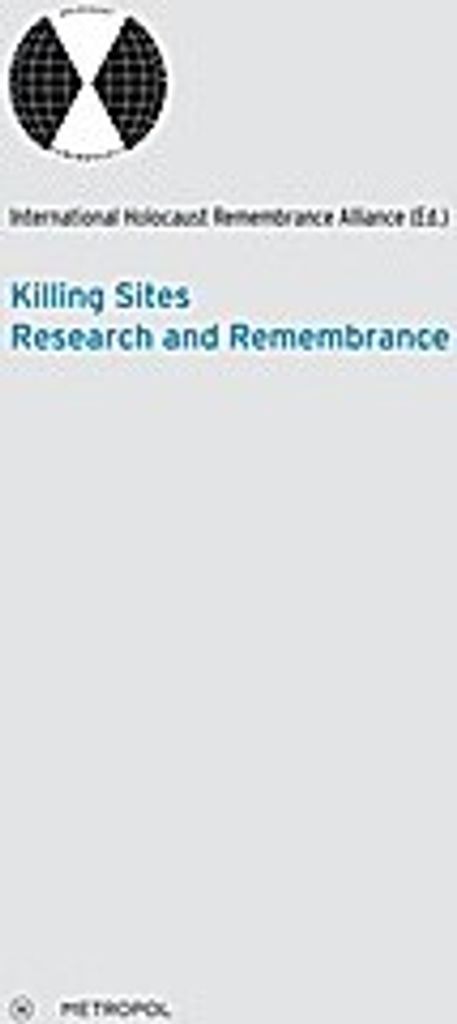 Killing Sites - Research and Remembrance 1