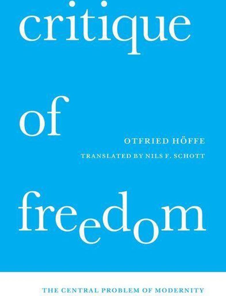 Hoffe, O: Critique of Freedom