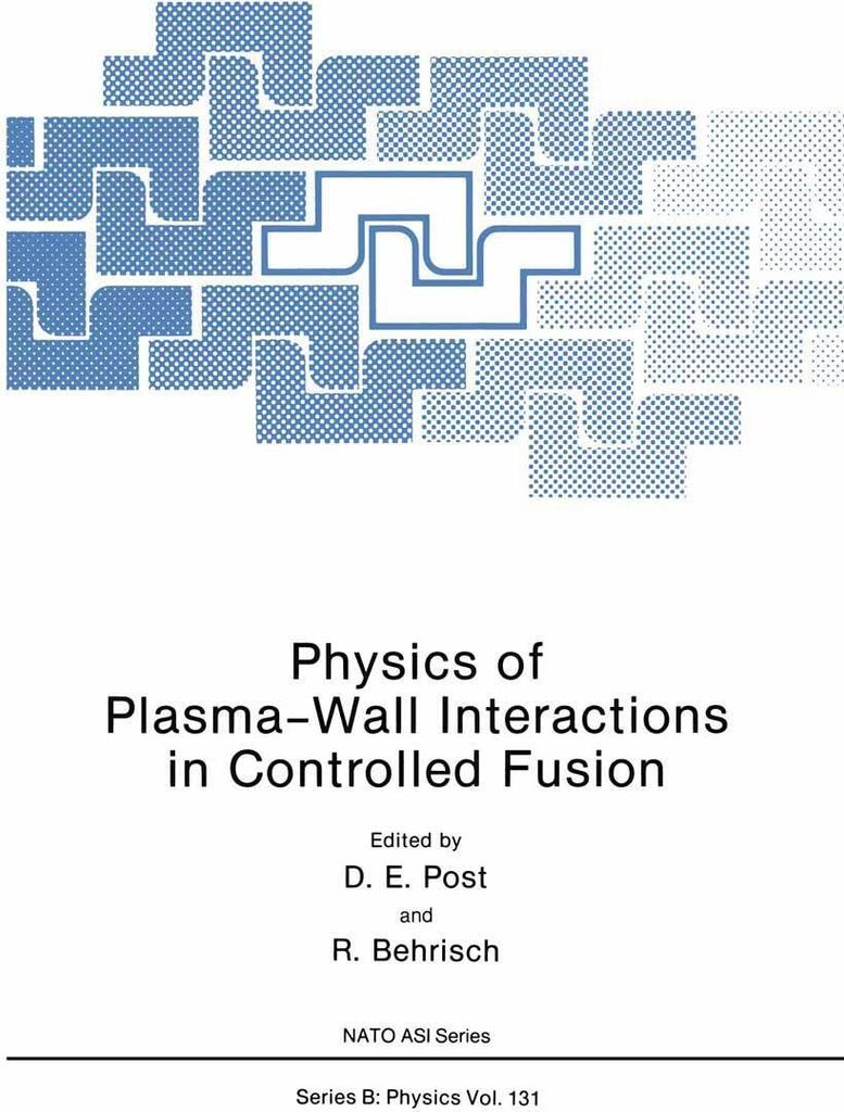 Physics of Plasma-Wall Interactions in Controlled Fusion