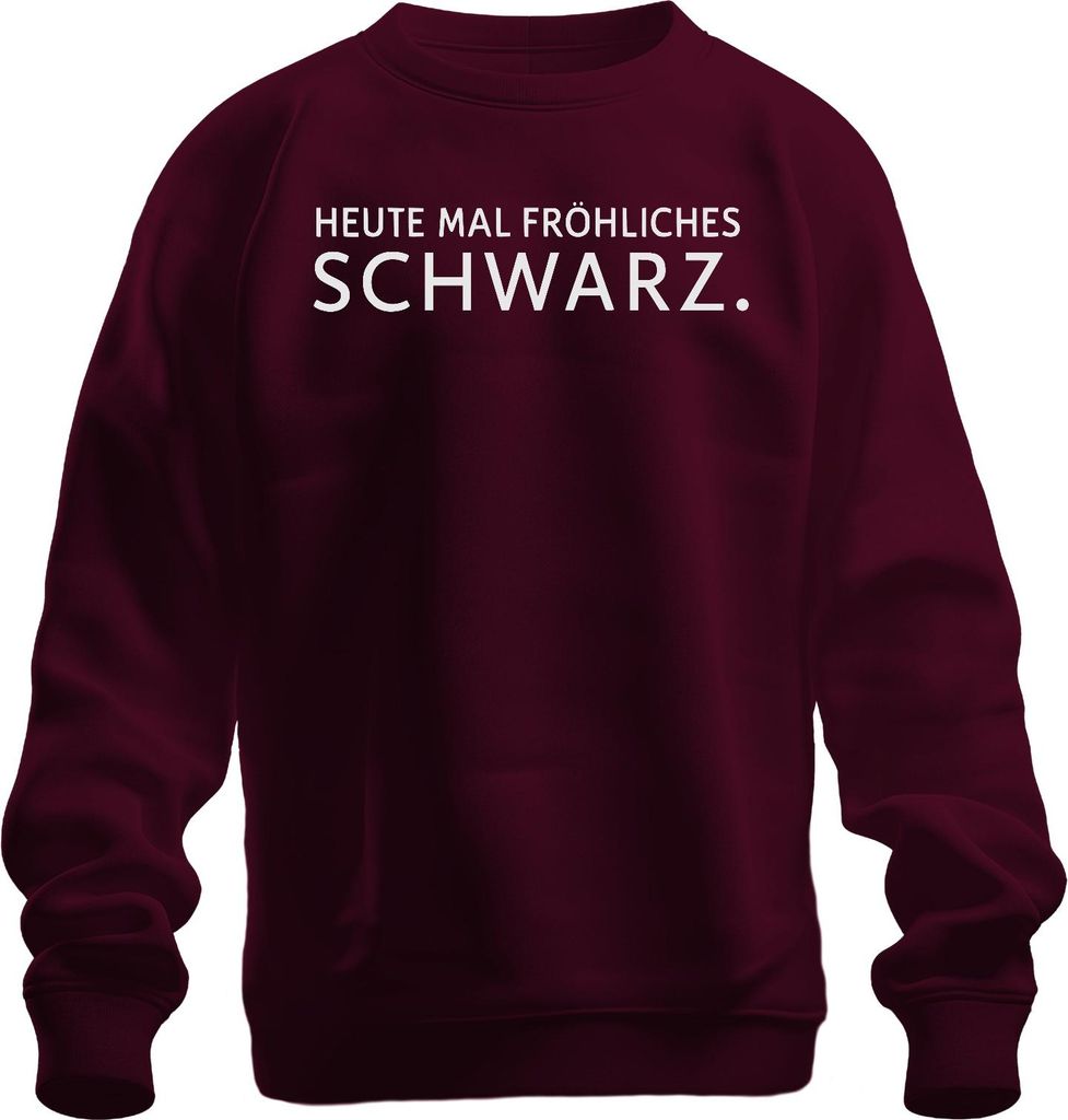 Heute fröhliches Schwarz Humor Gothic Emo Minimalistisch Sarkasmu Uni Sweatshirt Pullover, Burgundy, S