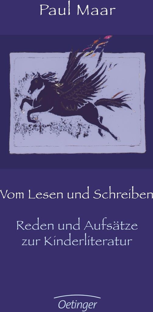 Vom Lesen und Schreiben. Reden und Aufsätze zur Kinderliteratur
