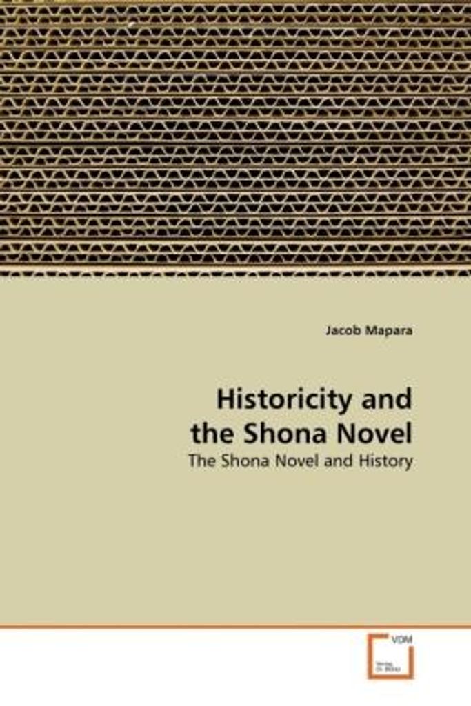 Mapara, J: Historicity and the Shona Novel