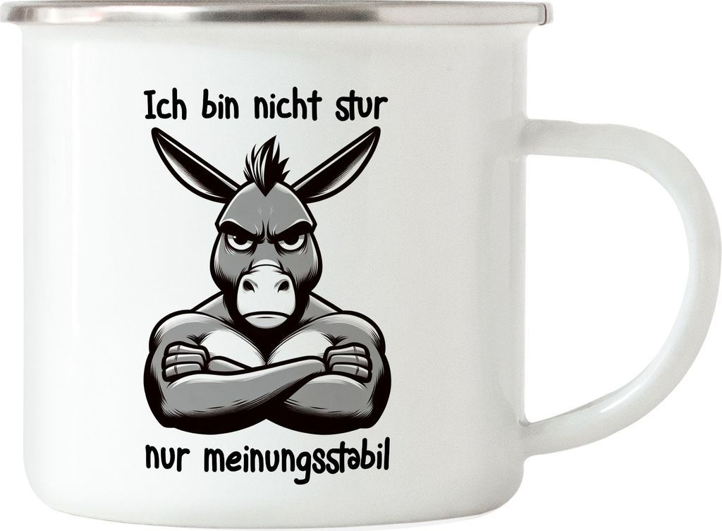 Ich bin nicht stur nur meinungsstabil Muskulöser Esel Emaille Tasse - Dickkopf Spaß