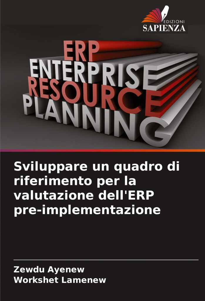 Sviluppare un quadro di riferimento per la valutazione dell'ERP pre-implementazione