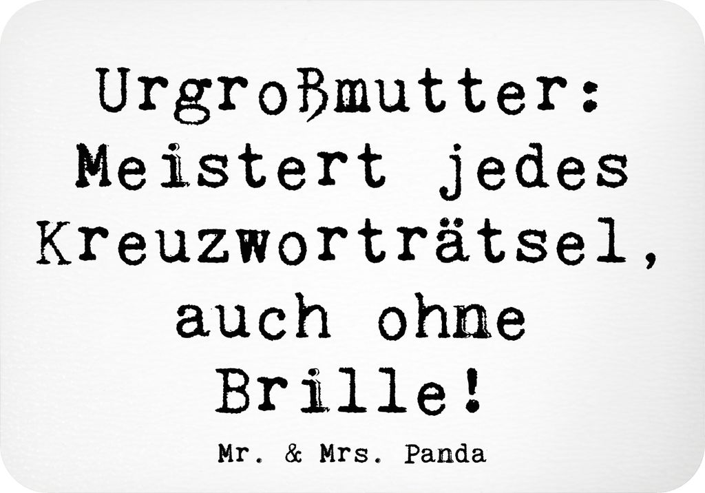 Mr. & Mrs. Panda Kühlschrankmagnet Spruch Urgroßmutter Genie - Weiß - Geschenk, haftmagnet, Notizhalter, whiteboardmagnet, Familientradition, he...