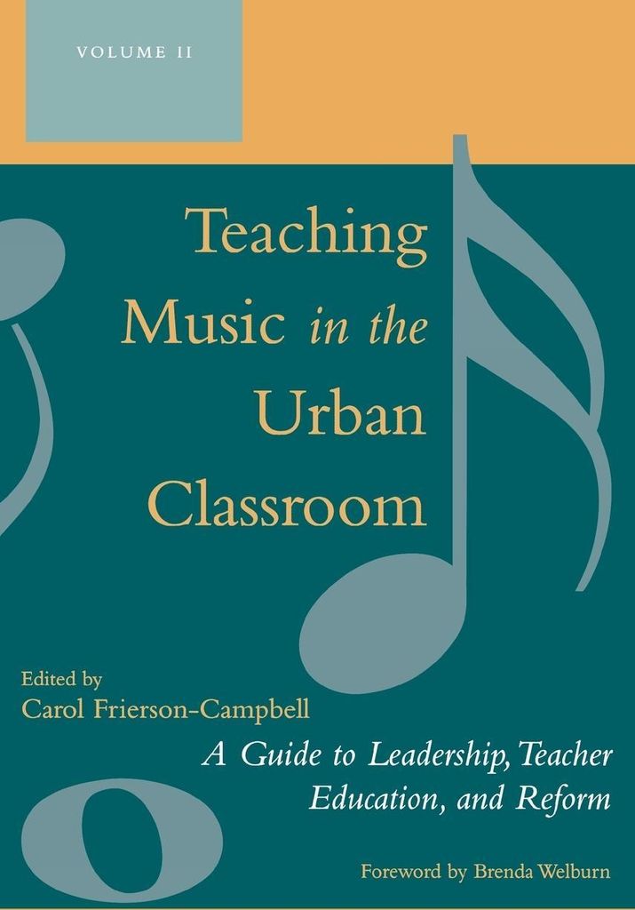 Teaching Music in the Urban Classroom