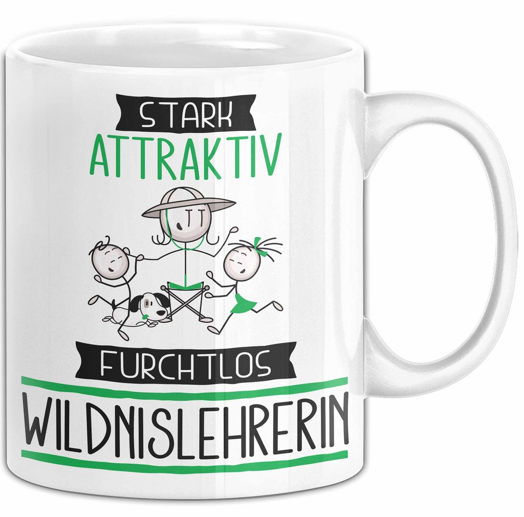 Wildnislehrerin Tasse Geschenk Becher Stark Attraktiv Furchtlos Wildnislehrerin Lustige Geschenkidee (Weiß)