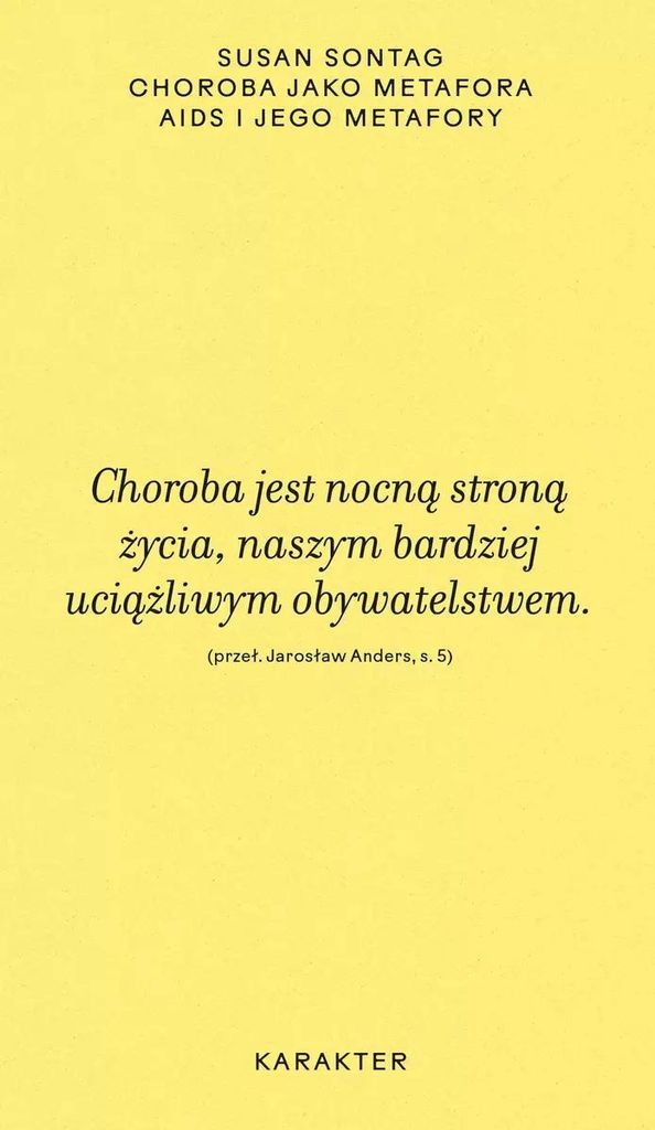 Choroba jako metafora. AIDS i jego metafory wyd. 2