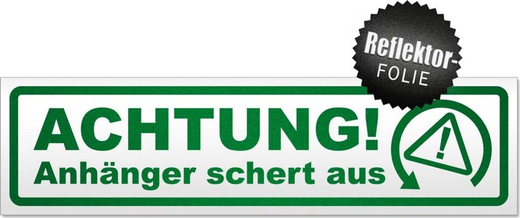 Achtung Anhänger schert aus Magnetschild Schild magnetisch