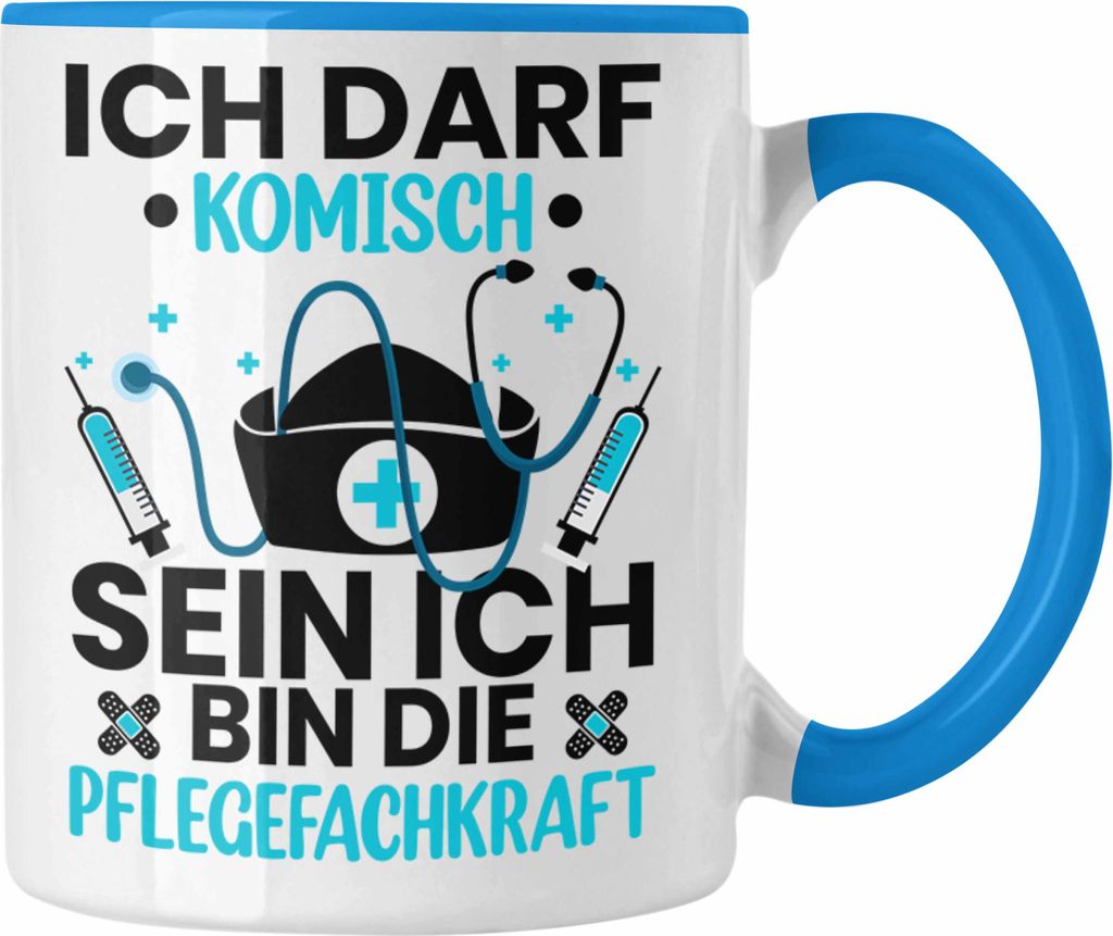 Trendation - Pflegefachfrau Ausbildung Tasse Geschenke Zubehört Pflegefachkraft Lustiger Spruch (Blau)