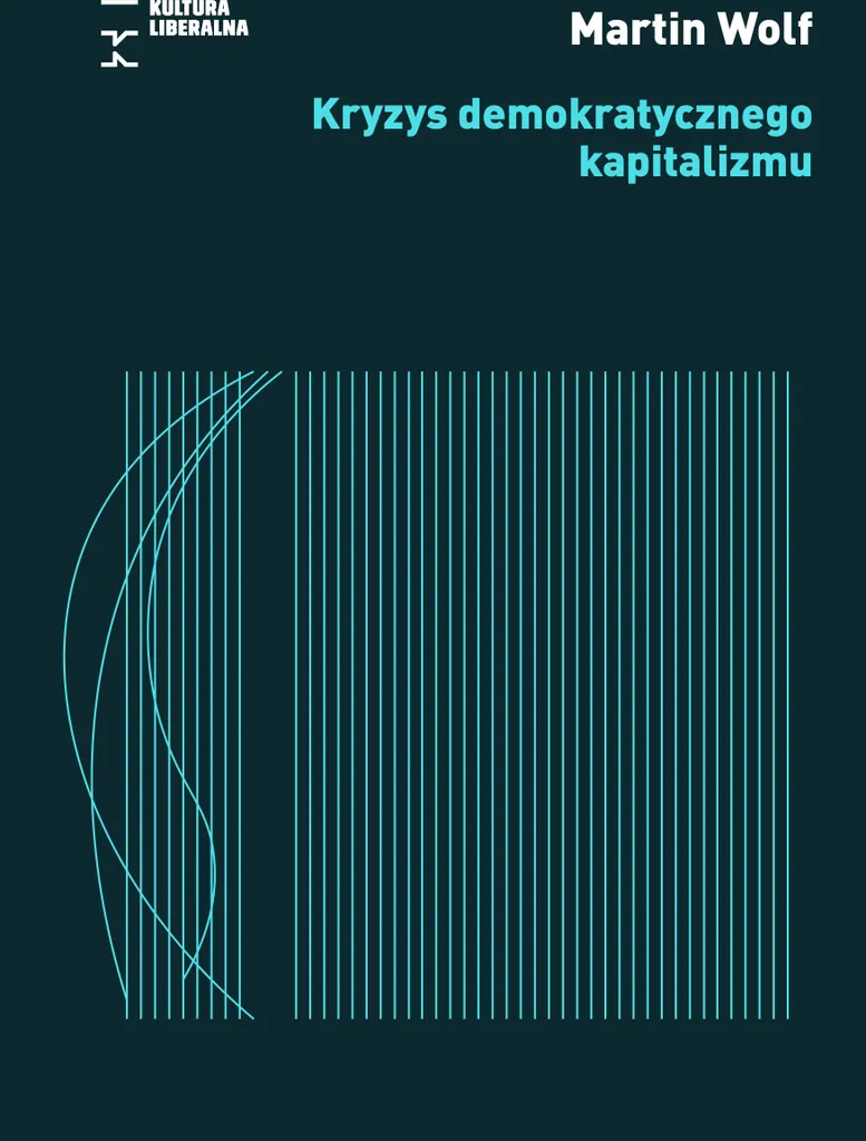 Livre Kryzys Demokratycznego Kapitalizmu - Essai Économique de Référence