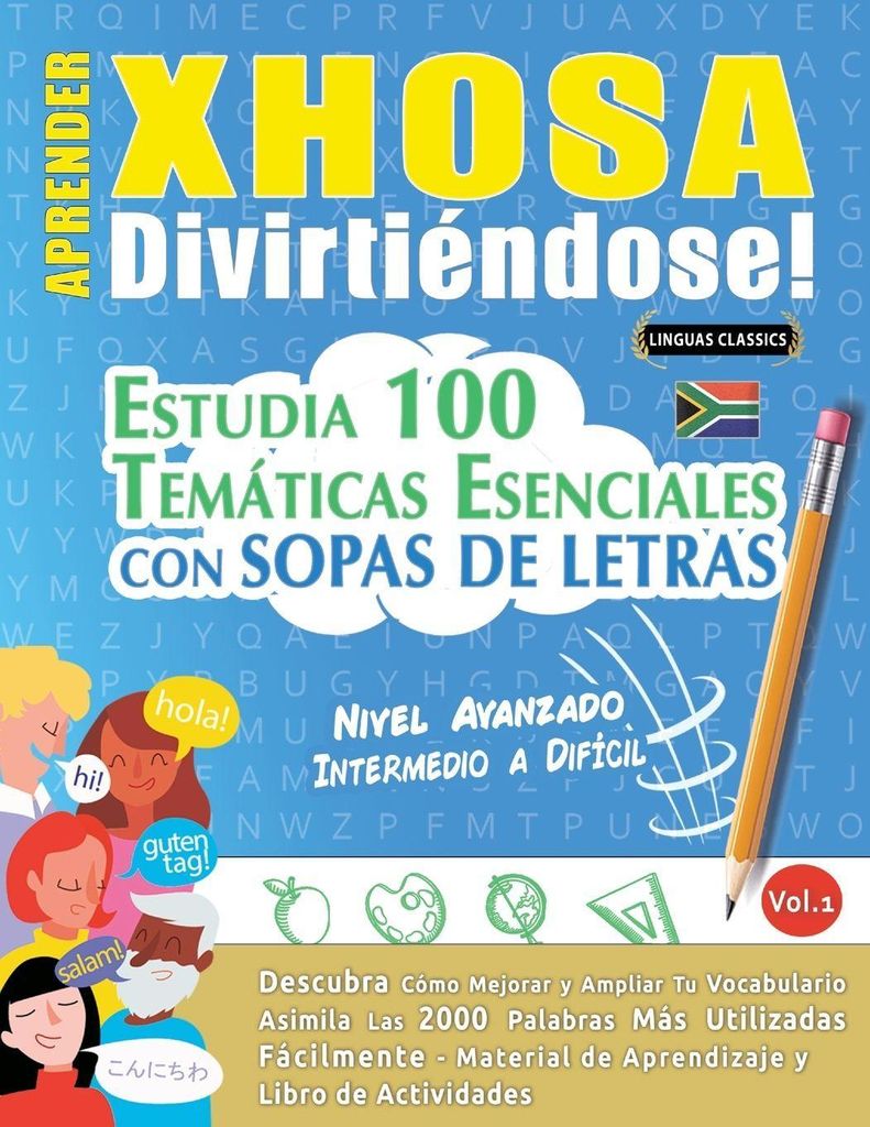 Aprender Xhosa Divirtiéndose! - Nivel Avanzado