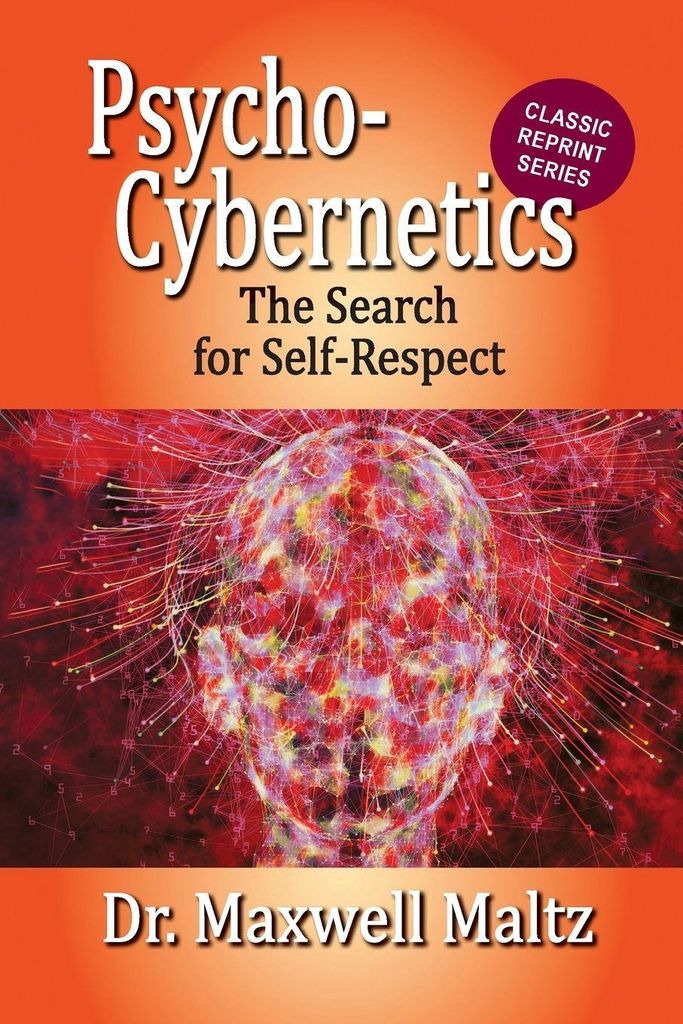 Psycho-cybernetics The Search For Self-r – Lingua: Inglese