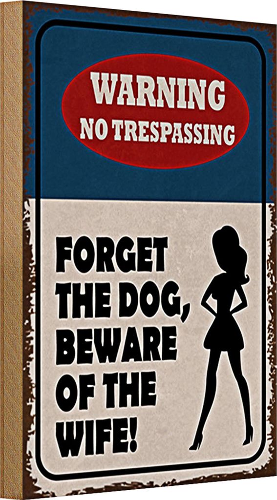Holzschild Spruch 20x30cm warning no trespassing Dog Wife