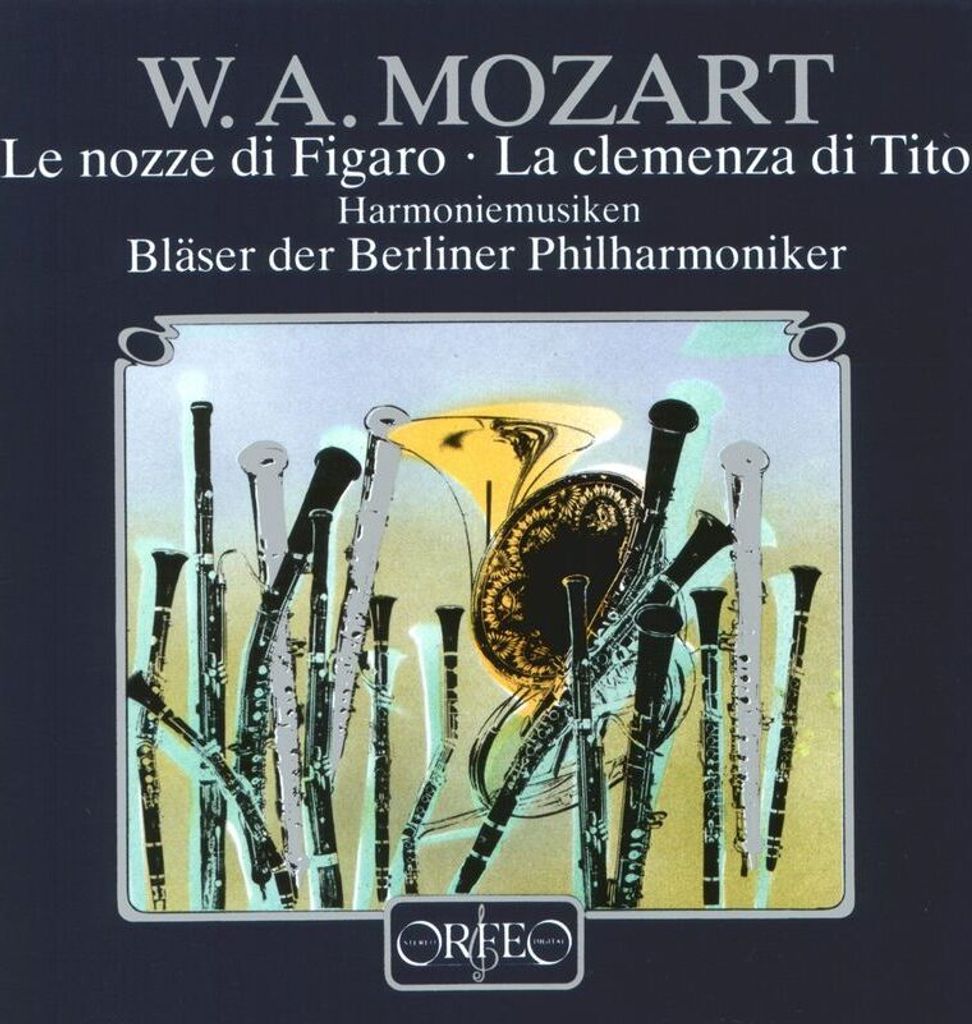 Bläser Der Berliner Philharmoniker: Nozze di Figaro/La cleme