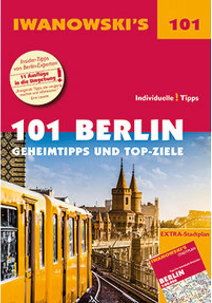 Organiser son Voyage à Berlin avec 101 Lieux Favoris et Insolites