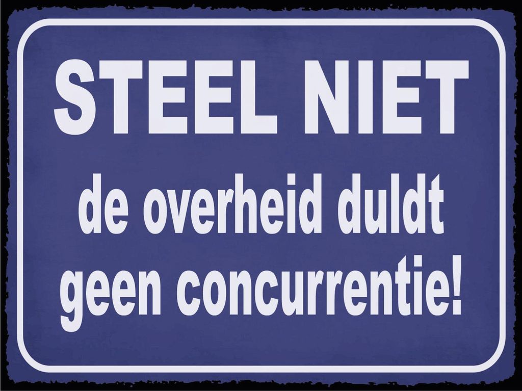 vianmo Holzschild 30x40 cm Blechschild Spruch 40x30cm Steel niet de overheid duldt geen concurrentie Schild