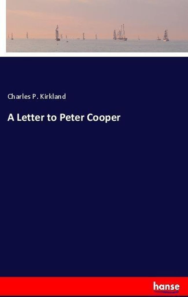 A Letter to Peter Cooper