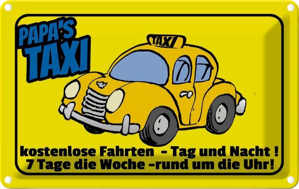 vianmo Blechschild 20x30 cm Papa`s Taxi e Fahrten Dekoration Spruch Zitat