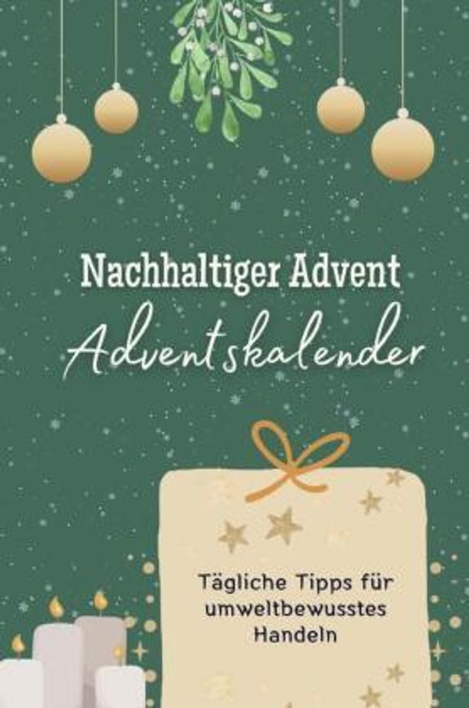 Nachhaltiger Advent- der Adventskalender