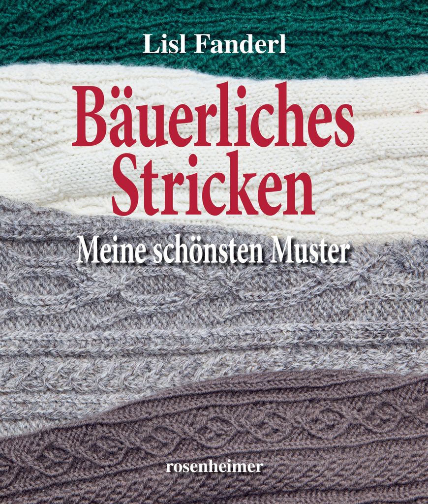 Bäuerliches Stricken – Rosenheimer 4986
