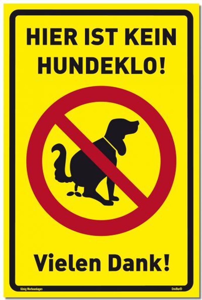 Dreifke Schild Hier ist kein Hundeklo! | stabiles Alu-Schild mit UV-Schutz 2... gelb (200x300mm) PVC