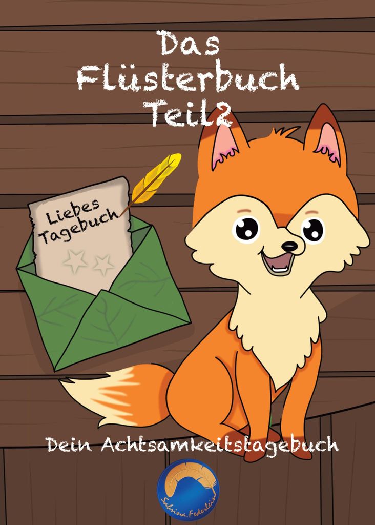 Das Flüsterbuch Teil 2