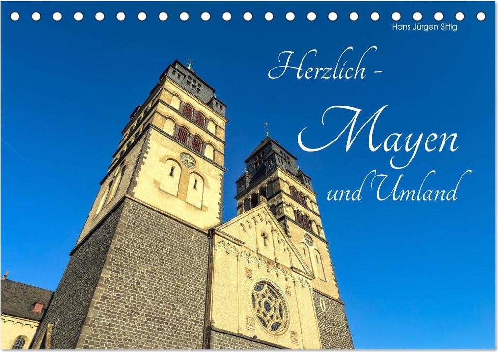 Herzlich Mayen und Umland (Tischkalender 2027 DIN A5 quer), CALVENDO Monatskalender
