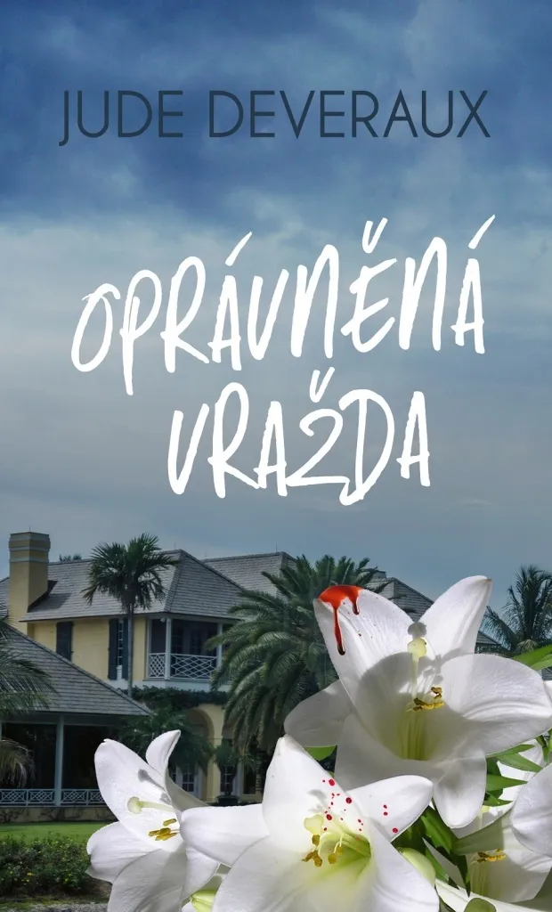 Livre Oprávněná vražda Jude Deveraux lecture détente pour fans de thrillers