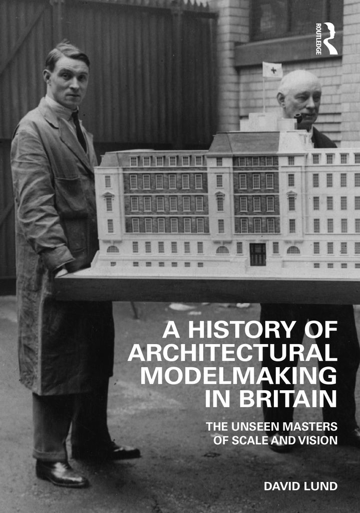 History Of Architectural Modelmaking In – Lingua: Inglese