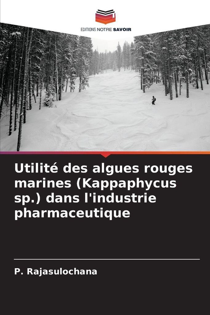 Utilité des algues rouges marines (Kappaphycus sp.) dans l'industrie pharmaceutique