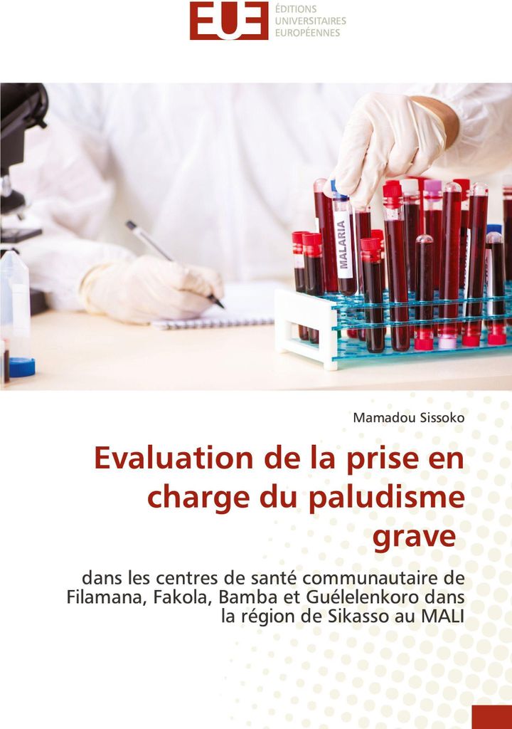 Evaluation de la prise en charge du paludisme grave