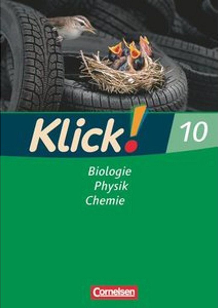 Klick! Biologie, Physik, Chemie - Ausgabe 2007 - Band 10