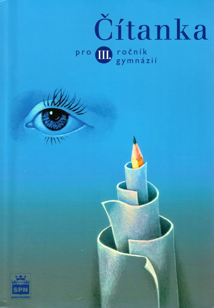 Réussir le Lycée avec Čítanka pro 3. ročník gymnázií - Livre de Littérature