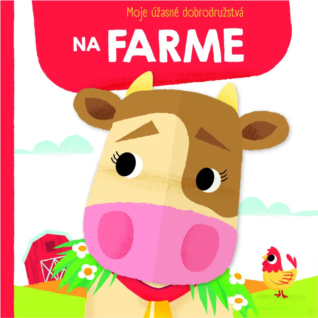 Livre Enfant Moje úžasné dobrodružstvá na farme - Illustrations Riches