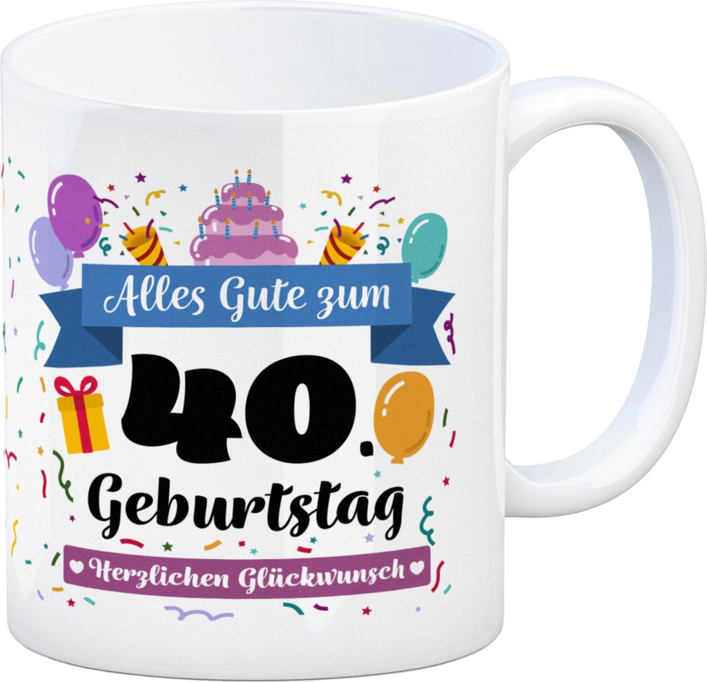 40. Geburtstag Kaffeebecher mit lustigem Spruch: Alles Gute