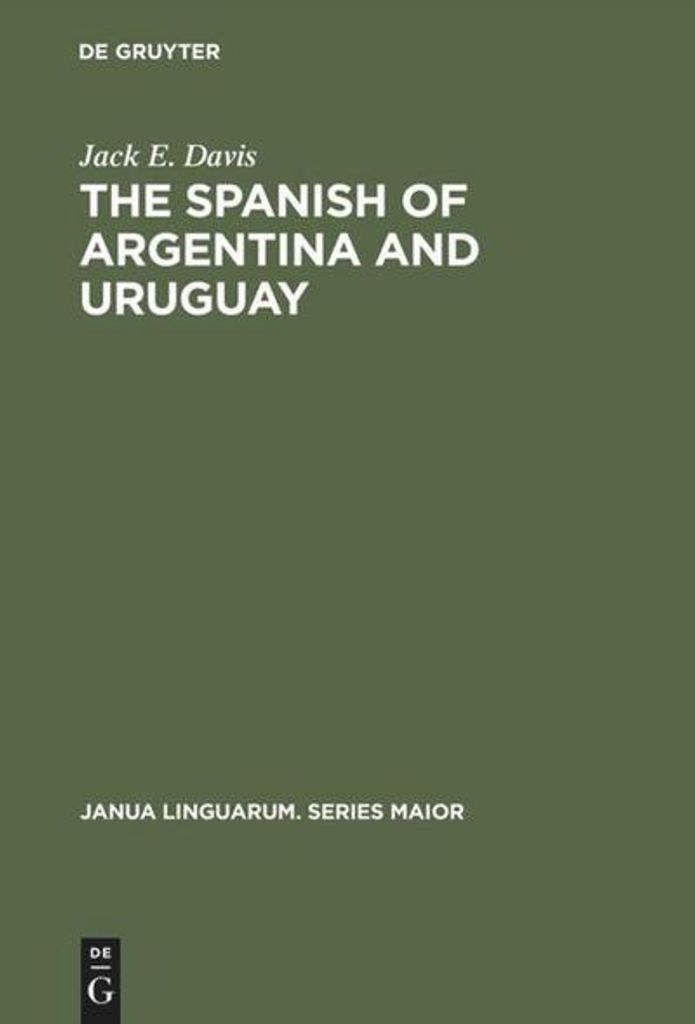 The Spanish of Argentina and Uruguay