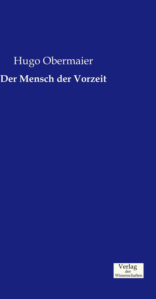 Der Mensch der Vorzeit
