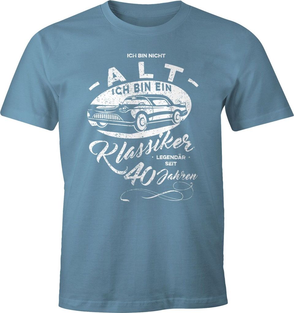 Herren Geschenk T-Shirt Geburtstag Ich bin nicht alt Ich bin ein Klassiker Auto Oldtimer Spruch 30-90 Jahren Moonworks 40 stone blue L