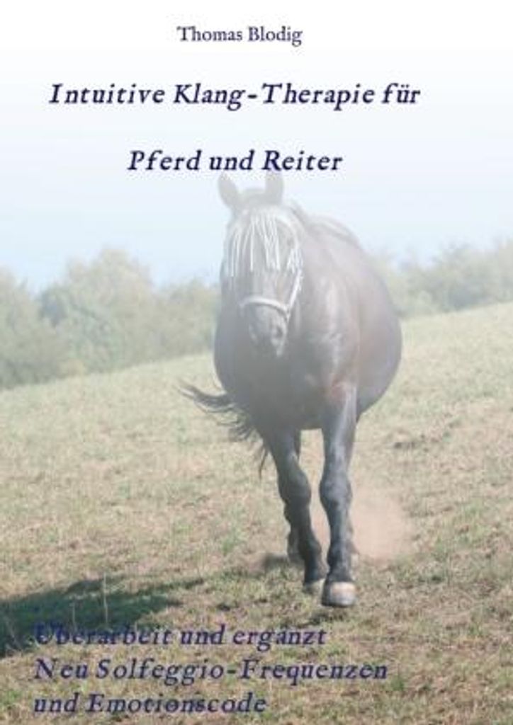 Intuitive Klang-Therapie für Pferd und Reiter Produktbild 