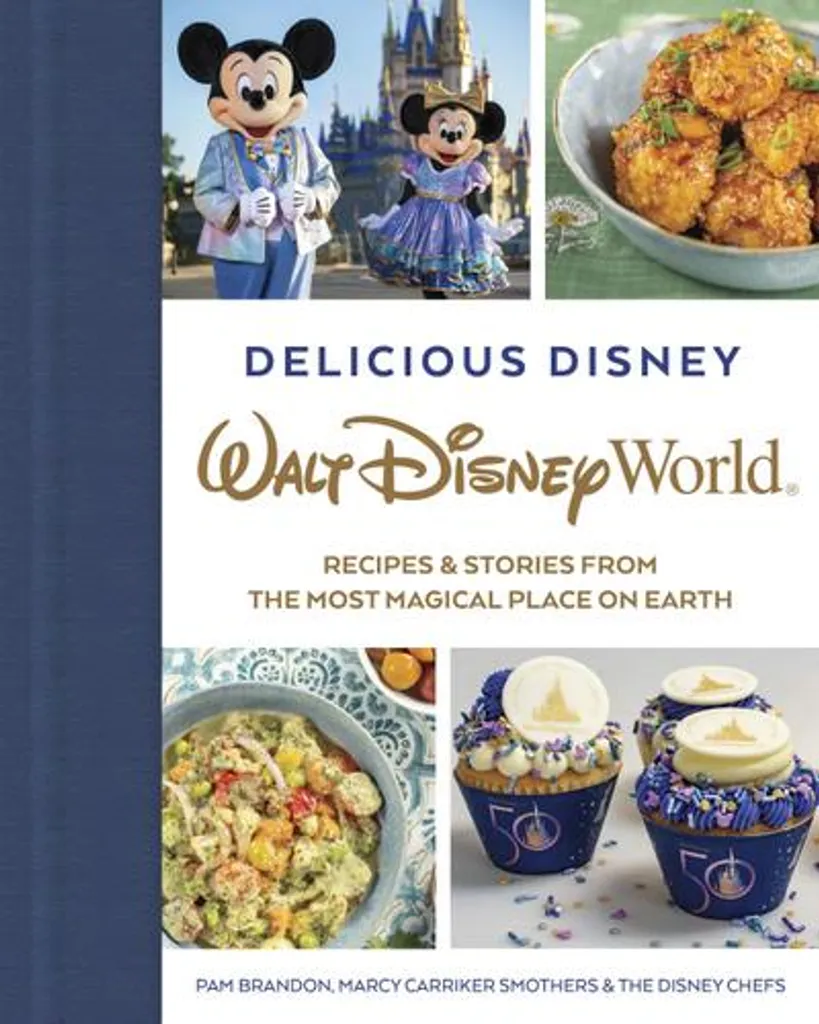 Livre Delicious Disney Walt Disney World retrouvez les plats culte