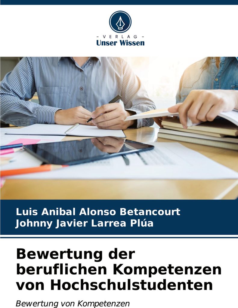 Bewertung der beruflichen Kompetenzen von Hochschulstudenten