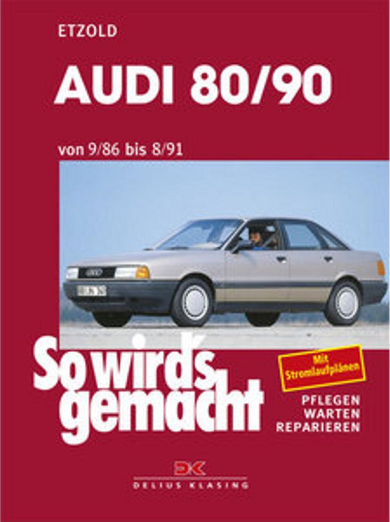 So wird's gemacht, Audi 80/90 von 9/86 bis 8/91 Image du produit 
