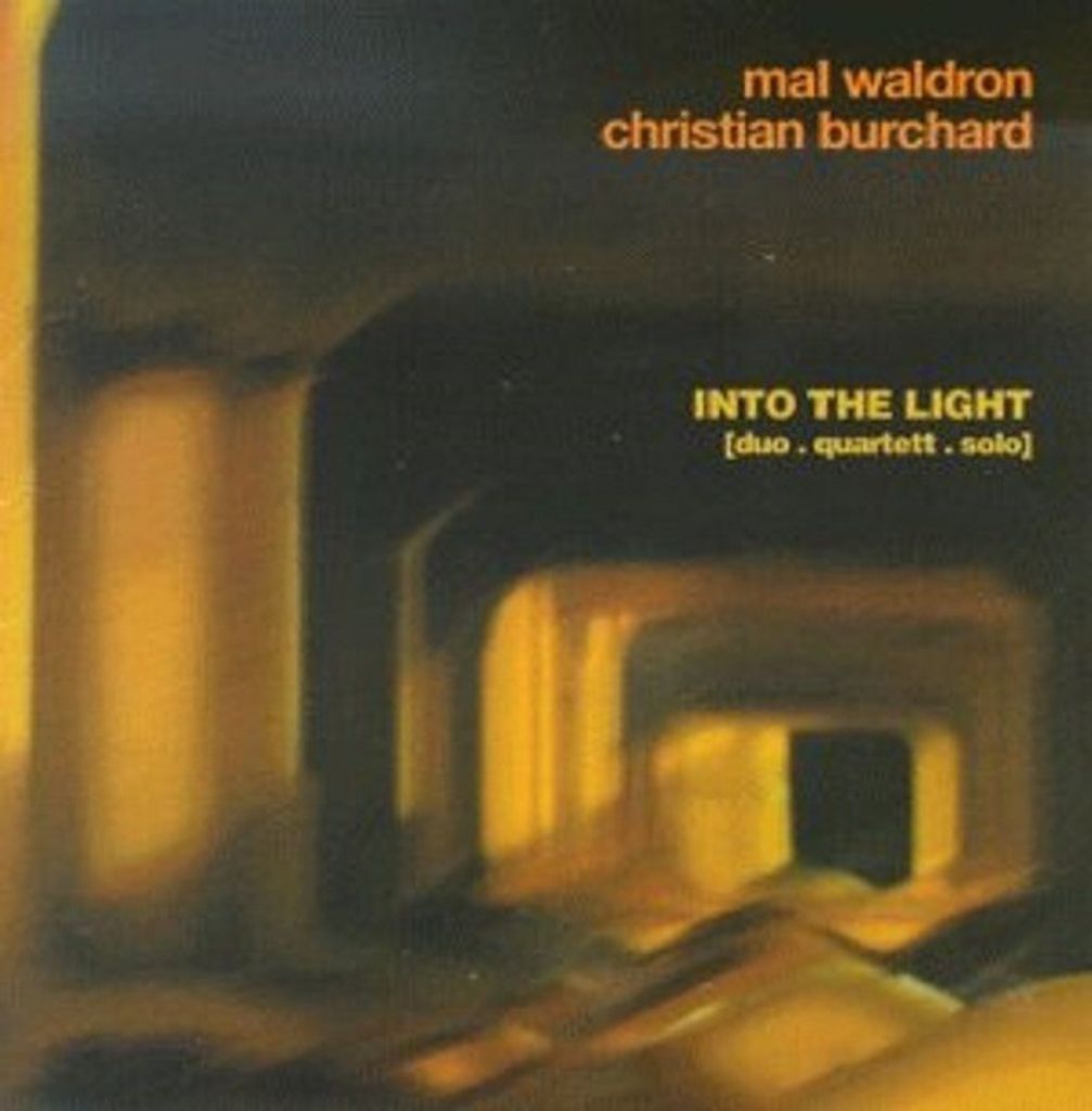Waldron,Mal & Burchard,Christian-Into The Light