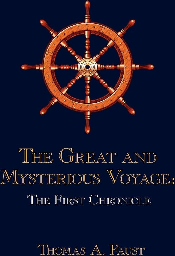 The Great and Mysterious Voyage