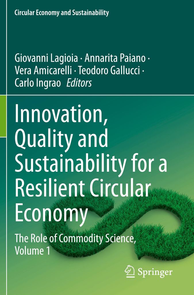 Innovation, Quality and Sustainability for a Resilient Circular Economy