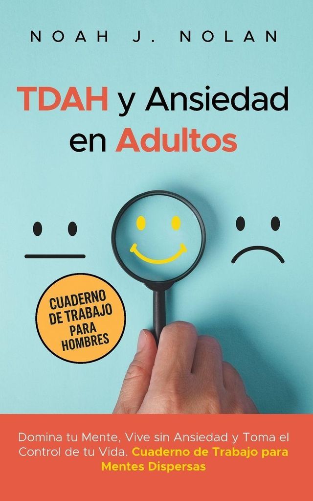 TDAH y Ansiedad en Adultos