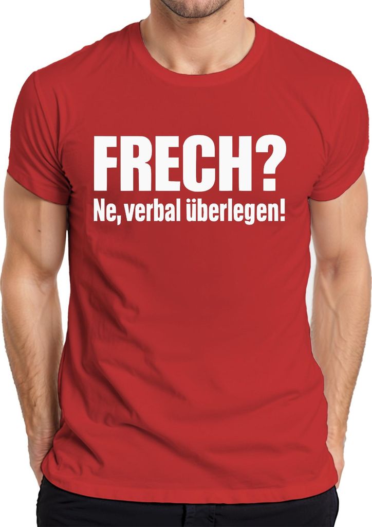 Frech? Ne verbal überlegen! Lustig Sarkastisch Spruch Geschenk Herren T-Shirt, Rot, 3XL